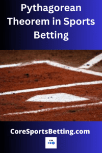 Pythagorean Theorem in Sports Betting