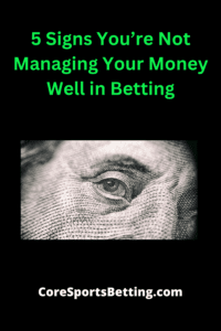 Betting Money Management