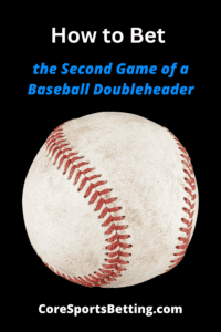 baseball double header handicapping