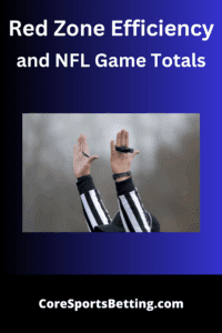 red zone and totals