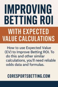 ROI and EV Sports Betting