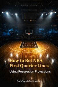 NBA 1st quarter lines